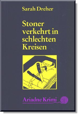 [Stoner McTavish 06] • Stoner verkehrt in schlechten Kreisen